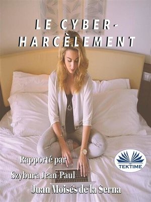 cover image of Le Cyber-Harcèlement